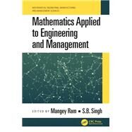 Mathematics Applied to Engineering and Management by Dutta, Hemen; Araci, Serkan; Ram, Mangey, 9780815358046