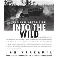 Into the Wild by Krakauer, Jon; Franklin, Philip, 9780739358047