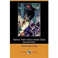 Tommy Trot's Visit to Santa Claus by Page, Thomas Nelson; Anderson, Victor C., 9781409968047