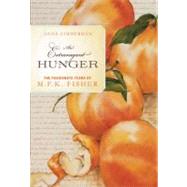 An Extravagant Hunger The Passionate Years of M.F.K. Fisher by Zimmerman, Anne, 9781582438047