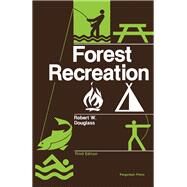 Forest Recreation by Robert W. Douglass, 9780080288048