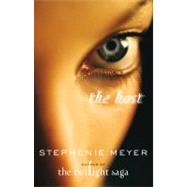 The Host A Novel by Meyer, Stephenie, 9780316068048