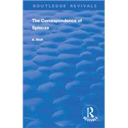 The Correspondence of Spinoza by Wolf, A., 9780367178048