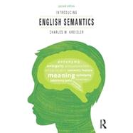 Introducing English Semantics by Kreidler; Charles W., 9780415828048