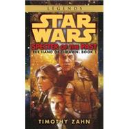 Specter of the Past: Star Wars Legends (The Hand of Thrawn) by Zahn, Timothy, 9780553298048