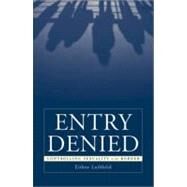Entry Denied by Luibheid, Eithne, 9780816638048