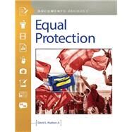 Equal Protection by Hudson, David L., Jr., 9781440858048