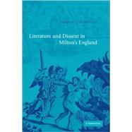 Literature and Dissent in Milton's England by Sharon Achinstein, 9780521818049