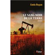 Le Sang noir de la terre by Linda Hogan, 9782268108049