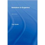 Backdoor to Eugenics by Duster,Troy, 9780415948050