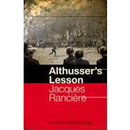 Althusser's Lesson by Rancire, Jacques; Battista, Emiliano, 9781441108050