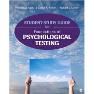 Foundations of Psychological Testing by Stetz, Thomas A.; Miller, Leslie A.; Lovler, Robert L., 9781506308050
