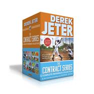 The Contract Series Complete Paperback Collection (Boxed Set) The Contract; Hit & Miss; Change Up; Fair Ball; Curveball; Fast Break; Strike Zone; Wind Up; Switch-Hitter; Walk-Off by Jeter, Derek; Mantell, Paul, 9781665948050