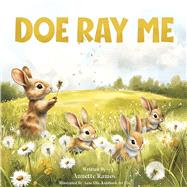 Doe Ray Me by Ramos, Annette, 9798317818050