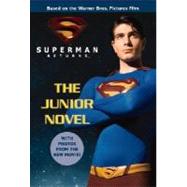 Superman Returns: The Junior Novel by Simonson, Louise, 9780316178051