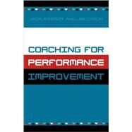 Coaching For Performance Improvement by Ramsay, Jack; Lynch, Jim, 9780761828051