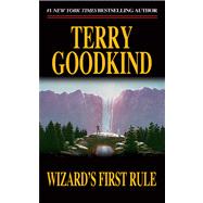 Wizard's First Rule by Goodkind, Terry, 9780812548051