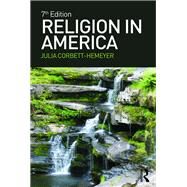 Religion in America by Corbett-Hemeyer; Julia, 9781138188051
