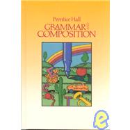 Grammar and Composition Grade 6 by Forlini, Gary, 9780137118052