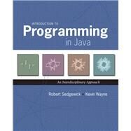Introduction to Programming in Java An Interdisciplinary Approach by Sedgewick, Robert; Wayne, Kevin, 9780321498052