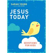 Jesus Today by Young, Sarah; Fortner, Tama (ADP); Bearss, Kris, 9780718038052