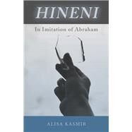 Hineni by Kasmir, Alisa, 9780814688052
