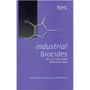 Industrial Biocides by Karsa, D. R.; Ashworth, D., 9780854048052