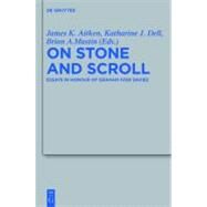 On Stone and Scroll by Aitken, James K.; Dell, Katharine J.; Mastin, Brian A., 9783110228052
