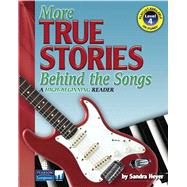 More True Stories Behind the Songs by Heyer, Sandra, 9780132468053
