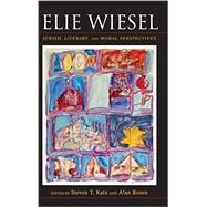 Elie Wiesel by Katz, Steven T.; Rosen, Alan, 9780253008053