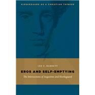 Eros and Self-Emptying by Barrett, Lee C., 9780802868053