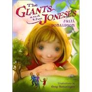 The Giants And The Joneses by Donaldson, Julia; Swearingen, Greg, 9780805078053