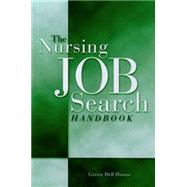 The Nursing Job Search Handbook by Dunne, Genny Dell, 9780812218053
