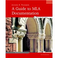 A Guide to MLA Documentation by Trimmer, Joseph F., 9780618338054