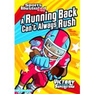 A Running Back Can't Always Rush by LeBoutillier, Nate, 9781434228055