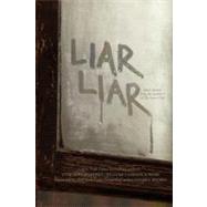 Liar Liar by Philadelphia Club; Decandido, Keith; Frost, Gregory; Jones, Merry Bloch; Jones, Solomon, 9781466218055