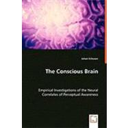 The Conscious Brain by Eriksson, Johan, 9783639048056
