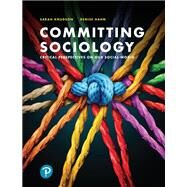 Committing Sociology by Sarah Knudson; Denise Hahn, 9780135328057