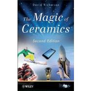 The Magic of Ceramics by Richerson, David W., 9780470638057