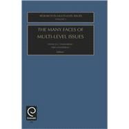 The Many Faces of Multi-Level Issues by Yammarino; Dansereau, 9780762308057