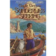 Sunderlies Seeking by Gayle Greeno, 9780886778057