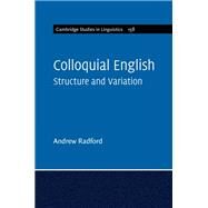 Colloquial English by Radford, Andrew, 9781108428057