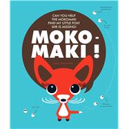Mokomaki! by Kontinen, Satu, 9781576878057