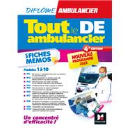 Tout le DE Ambulancier - Nouveau programme - DEA - Modules 1  10 en fiches mmos - Rvision 4e d by Jeremy Simon; Antoine Thimon; Agns Thivellier; Florence Colonna; Vincent Lebreton, 9782216168057
