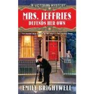 Mrs. Jeffries Defends Her Own by Brightwell, Emily, 9780425248058