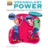 Vocabulary Power: Successful Strategies for Word Mastery by Christofore-Mitchell, Rose, 9780825138058