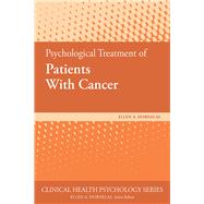 Psychological Treatment of Patients With Cancer by Dornelas, Ellen A., 9781433828058