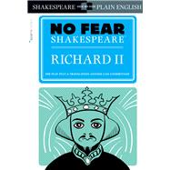Richard II (No Fear Shakespeare) by SparkNotes, 9781454928058
