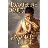 Naamah's Curse by Carey, Jacqueline, 9780446198059