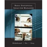 Basic Statistical Ideas for Managers (with CD-ROM) by Hildebrand, David; Ott, R. Lyman; Gray, J. Brian, 9780534378059